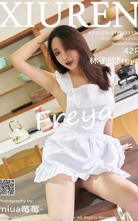 秀人网XiuRen 2021.03.12 No.3194 林子欣Freya_丽丝库
