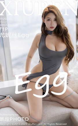 秀人网XIUREN 2023.02.22 VOL.6305 尤妮丝Egg