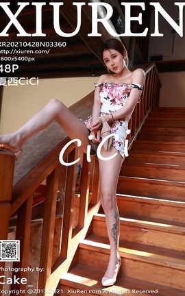 秀人网XiuRen 2021.04.28 No.3360 夏西CiCi_丽丝库