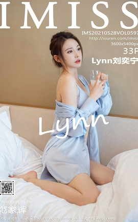 爱蜜社IMISS 2021.05.28 No.597 Lynn刘奕宁_丽丝库