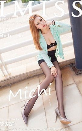 爱蜜社IMiss No.050 Michi_Ho