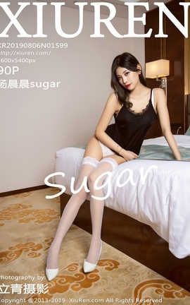 秀人网XiuRen No.1599 杨晨晨sugar_丽丝库