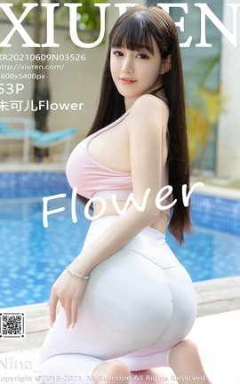秀人网XiuRen 2021.06.09 No.3526 朱可儿Flower_丽丝库