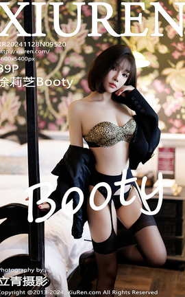 秀人网XIUREN 2024.11.28 VOL.9520 徐莉芝Booty_丽丝库