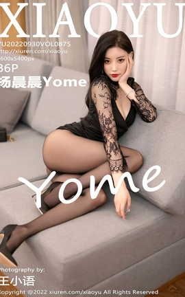语画界XIAOYU 2022.09.30 VOL.875 杨晨晨Yome_丽丝库