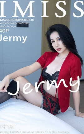 爱蜜社IMISS 2023.08.08 VOL.740 Jermy_丽丝库