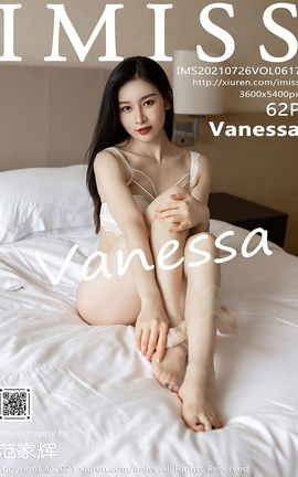 爱蜜社IMISS 2021.07.26 VOL.617 Vanessa_丽丝库