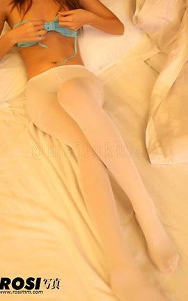ROSI丝袜写真 No.263_丽丝库