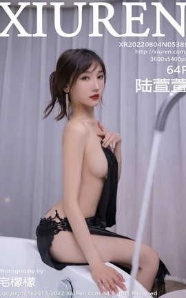 秀人网XIUREN 2022.08.04 VOL.5389 陆萱萱_丽丝库