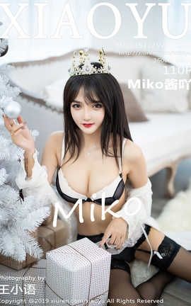 语画界XiaoYu 2019.12.25  No.222 Miko酱吖_丽丝库