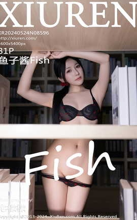 秀人网XIUREN 2024.05.24 VOL.8596 鱼子酱Fish_丽丝库