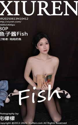 秀人网XIUREN 2025.06.13 VOL.10412 鱼子酱Fish_丽丝库