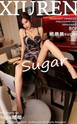 秀人网XiuRen 2020.07.14  No.2327 杨晨晨sugar_丽丝库