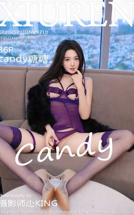秀人网XIUREN 2025.01.03 VOL.9710 Candy糖糖_丽丝库