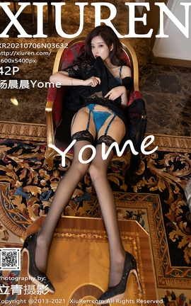 秀人网XiuRen 2021.07.06 VOL.3632 杨晨晨Yome_丽丝库