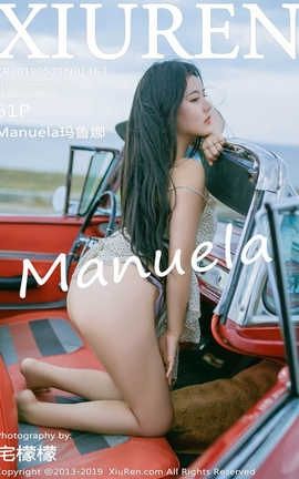 秀人网XiuRen No.1463 Manuela玛鲁娜_丽丝库